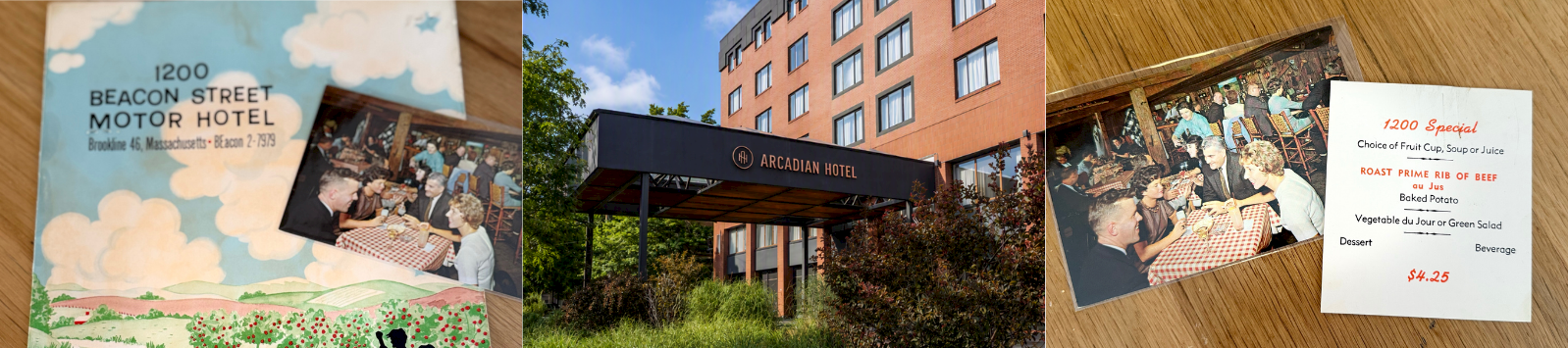 A collage showing a “1200 Beacon Street Motor Hotel” brochure, the “Arcadian Hotel” building sign, and a “1200 Special” roast prime rib menu.